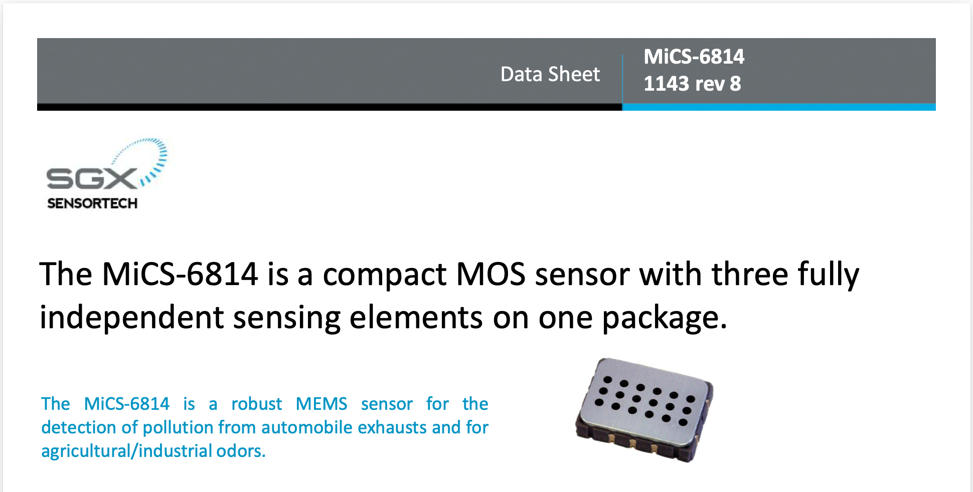 MiCS-6814 MOS gas sensor data sheet SGX Sensortech MiCS-6814 data sheet header describing a compact MOS sensor with three independent sensing elements